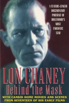 Póster de Lon Chaney: Behind the Mask