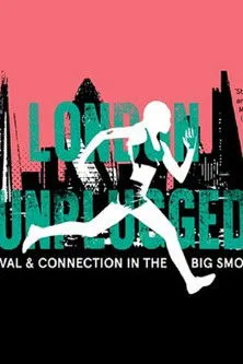 Póster de London Unplugged