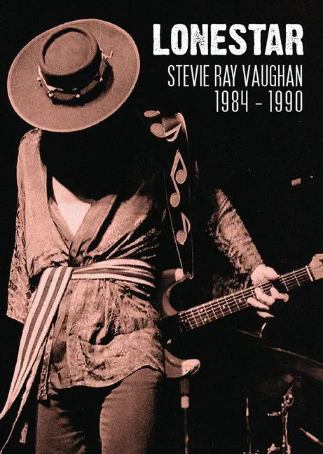 Póster de Lonestar: Stevie Ray Vaughan 1984-1989