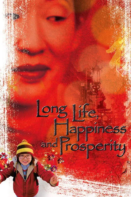 Póster de Long Life, Happiness and Prosperity