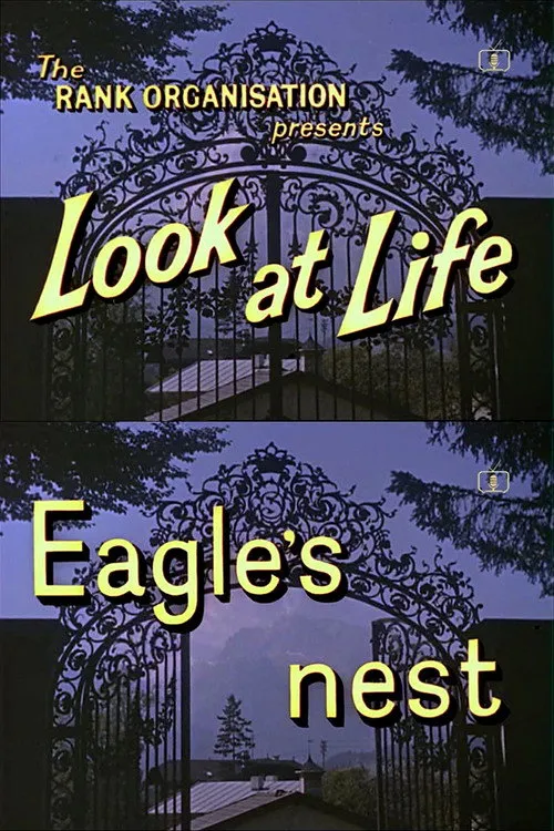 Eva Braun interpreta a Self (archive footage) en Look at Life: Eagle's Nest