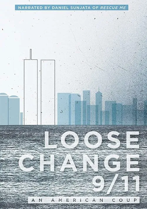 Póster de Loose Change 9/11: An American Coup
