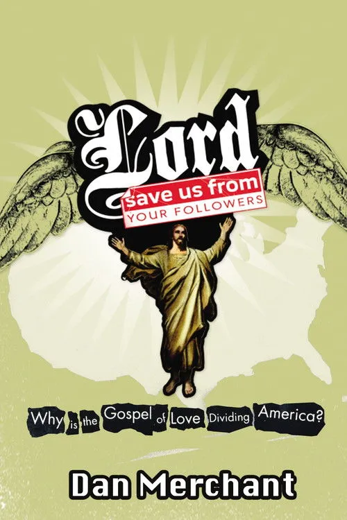 Póster de Lord, Save Us from Your Followers