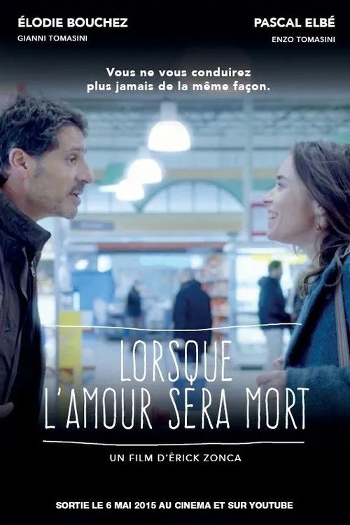 Pascal Elbé interpreta a  en Lorsque l'amour sera mort