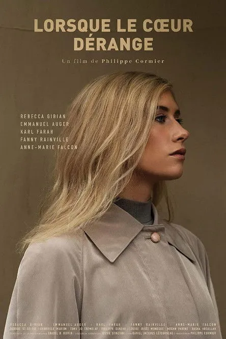 Póster de Lorsque le cœur dérange