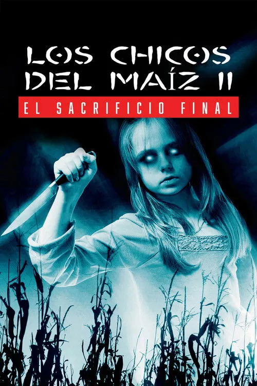 Póster de Los chicos del maíz II: El sacrificio final