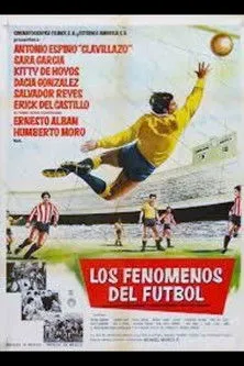 Póster de la película Los fenómenos del fútbol