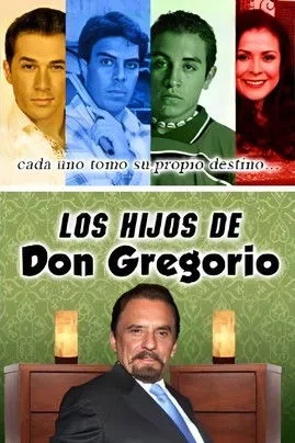 Póster de la película Los hijos de Don Gregorio