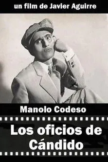 Manolo Codeso interpreta a en Los oficios de Cándido