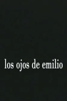 Ramiro Guerrero interpreta a en Los ojos de Emilio