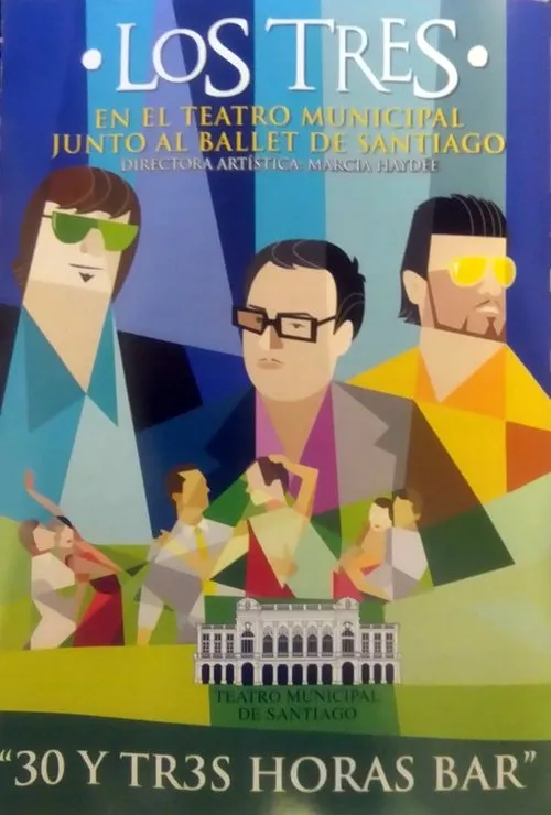 Póster de Los Tres: 30 y Tr3s Horas Bar