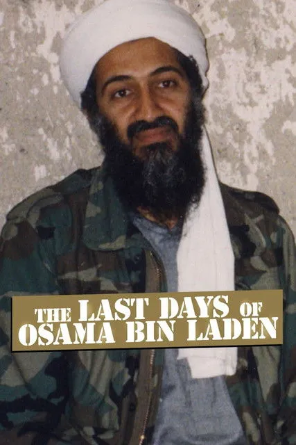 Osama Bin Laden interpreta a Himself (Archive Footage) en Los últimos días de Osama Bin Laden