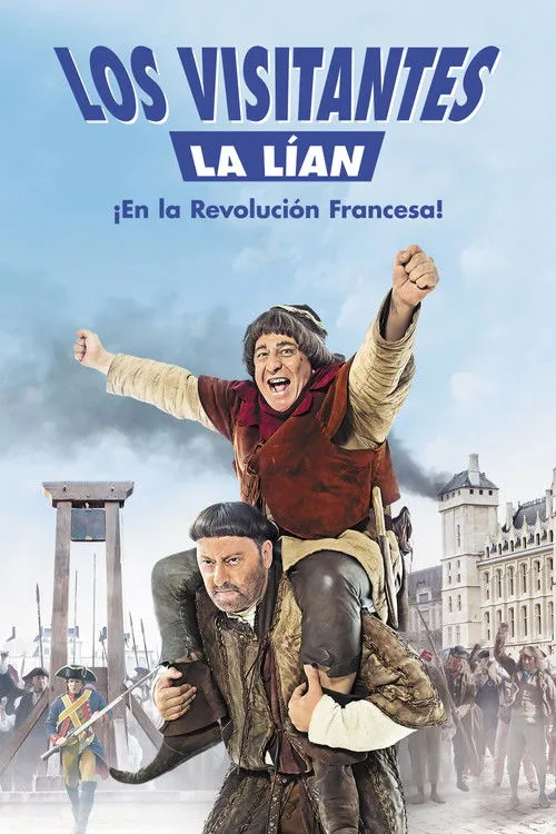 Póster de Los visitantes la lían en la Revolución Francesa