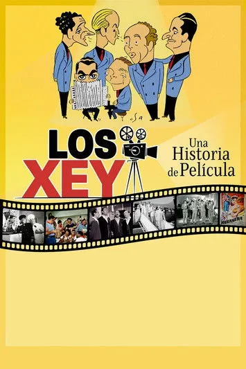 Póster de Los Xey: una historia de película