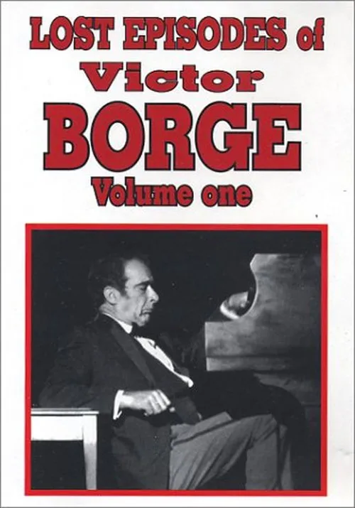 Victor Borge interpreta a Himself en Lost Episodes of Victor Borge - Volume One