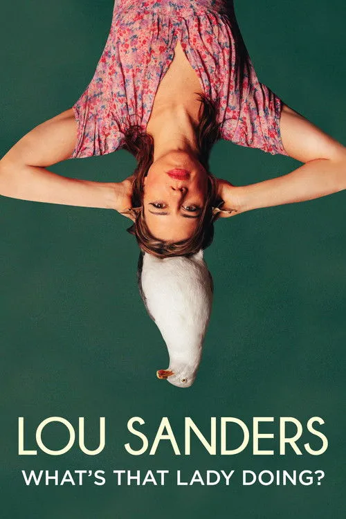 Lou Sanders interpreta a Herself en Lou Sanders: What's That Lady Doing?