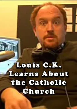 Louis C.K. interpreta a Himself en Louis C.K. Learns About the Catholic Church