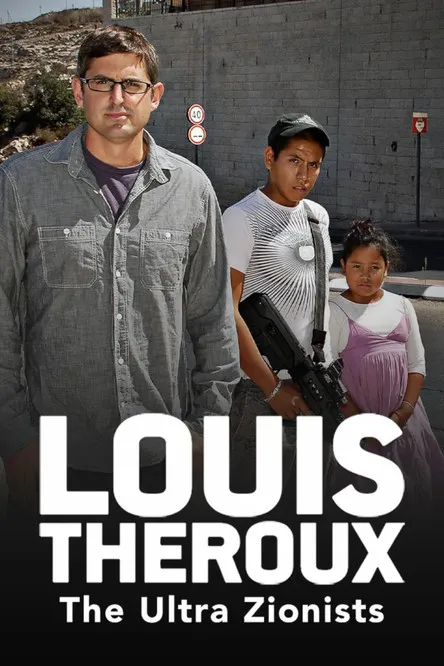 Póster de Louis Theroux: The Ultra Zionists
