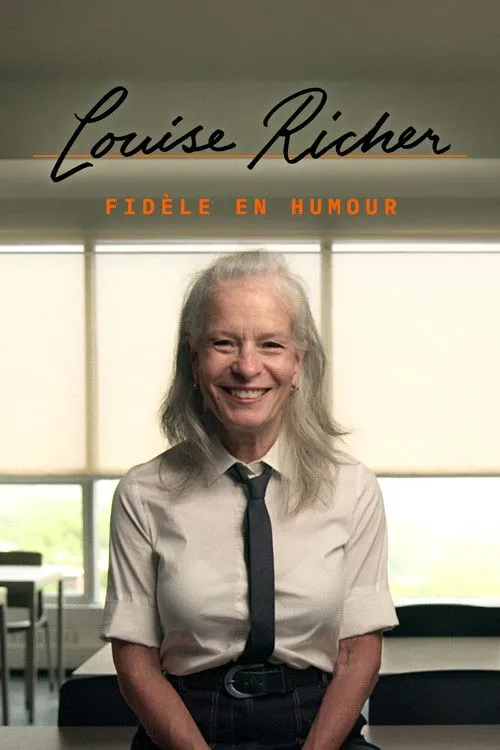 Louise Richer interpreta a Self en Louise Richer : Fidèle en humour
