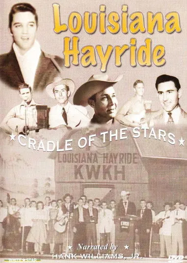 Póster de Louisiana Hayride: Cradle To The Stars