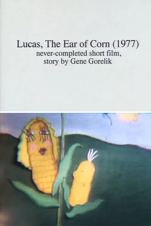 Bill Plympton interpreta a Lucas en Lucas, the Ear of Corn