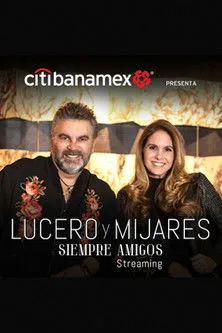 Manuel Mijares interpreta a  en Lucero y Mijares: Siempre Amigos