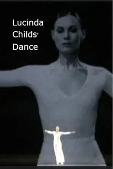 Lucinda Childs interpreta a Self en Lucinda Childs' Dance