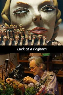 Bruce Bickford interpreta a en Luck of a Foghorn