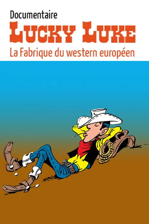 Portada de Lucky Luke : la fabrique du western européen