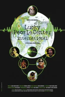 Póster de Lucky People Center International