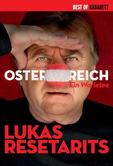 Póster de la película Lukas Resetarits - Osterreich: Ein Warietee