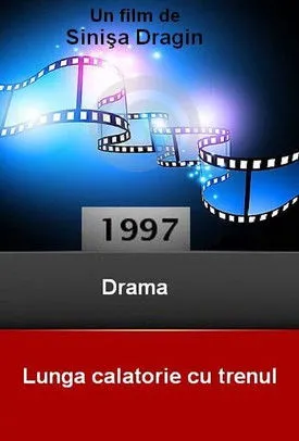 Póster de Lunga călătorie cu trenul