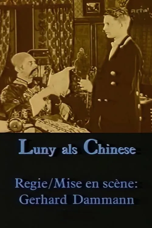 Gerhard Dammann interpreta a  en Luny als Chinese