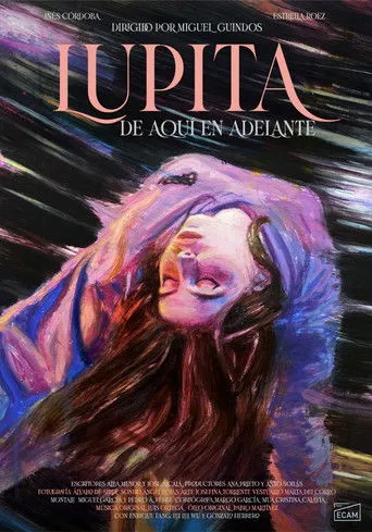 Póster de la película Lupita de aquí en adelante