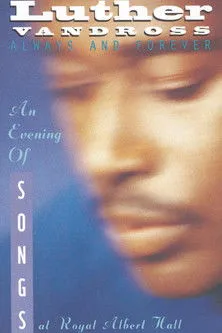 Póster de Luther Vandross: Always And Forever - An Evening Of Songs