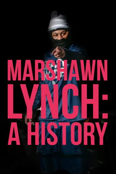Marshawn Lynch interpreta a en Lynch: A History