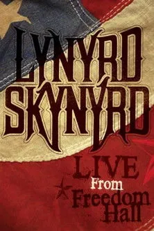 Póster de Lynyrd Skynyrd - Live from Freedom Hall