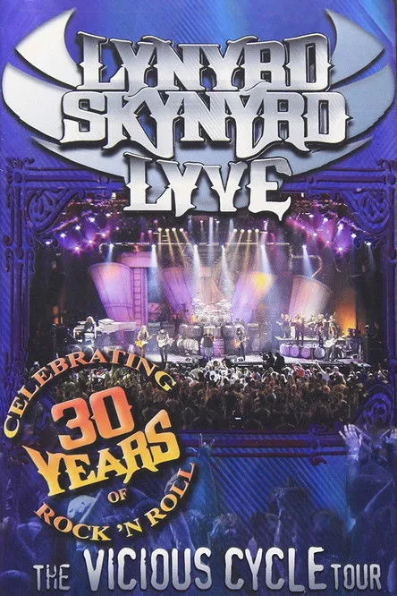 Póster de Lynyrd Skynyrd: The Vicious Cycle Tour