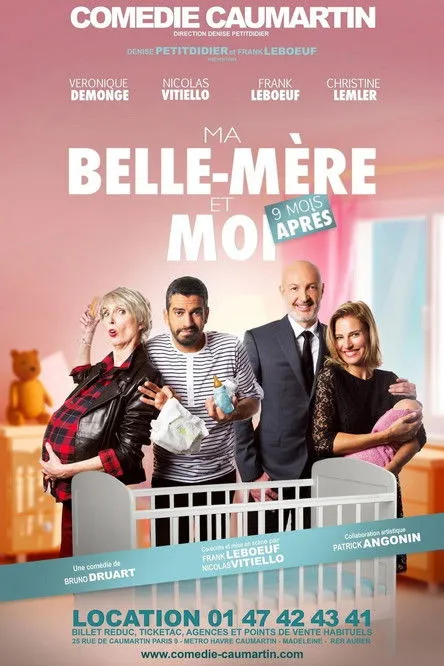 Frank Lebœuf interpreta a  en Ma belle mère et moi... 9 mois après