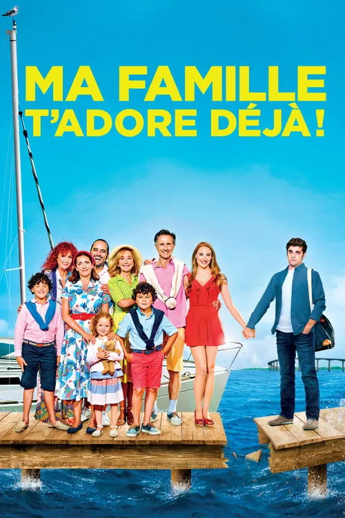 Portada de Ma famille t'adore déjà !