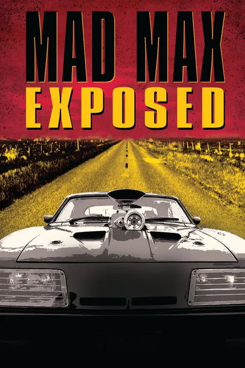 Póster de Mad Max Exposed