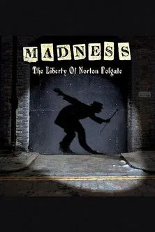 Póster de Madness: The Liberty of Norton Folgate