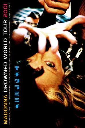 Madonna interpreta a Self en Madonna: Drowned World Tour 2001