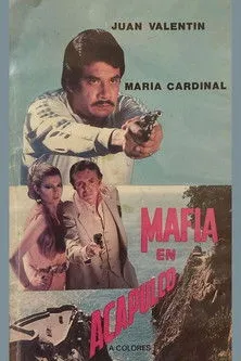 María Cardinal interpreta a en Mafia en Acapulco