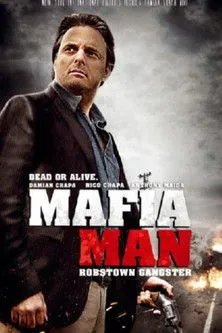 Póster de Mafia Man: Robstown Gangster
