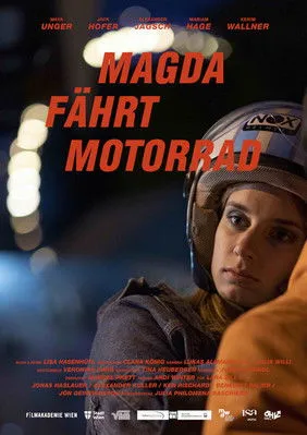 Maya Unger interpreta a  en Magda fährt Motorrad