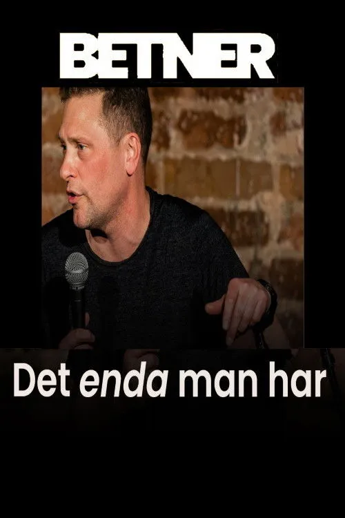 Portada de Magnus Betnér - Det enda man har