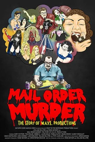 Póster de Mail Order Murder: The Story Of W.A.V.E. Productions