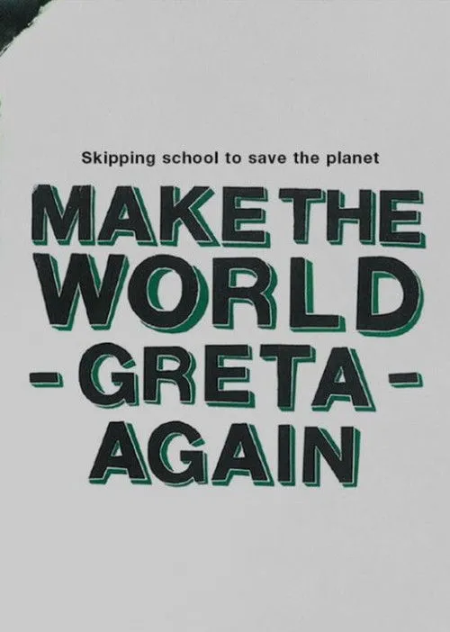 Anuna De Wever interpreta a Herself en Make the World Greta Again