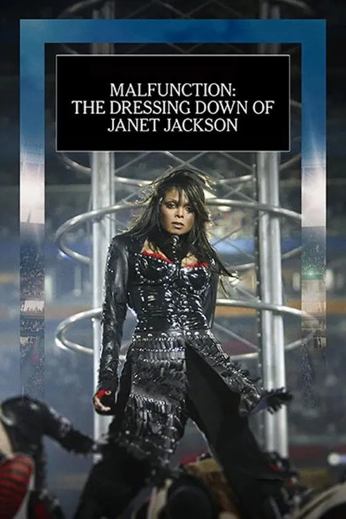 Póster de Malfunction: The Dressing Down of Janet Jackson